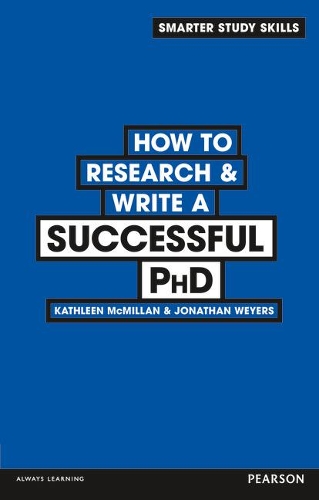 Бумажная книга «How to Research & Write a Successful PhD», авторов Джонатан Вейерс, Кэтлин Макмиллан - фото №1