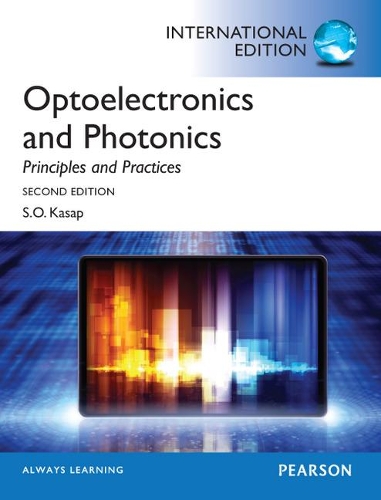 Бумажная книга «Optoelectronics & Photonics: Principles & Practices: International Edition», автор Сафа О. Касап - фото №1
