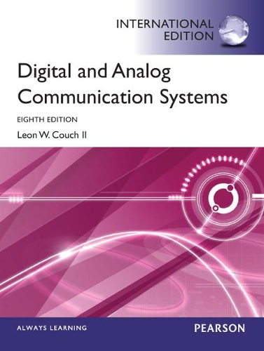 [object Object] «Digital & Analog Communication Systems: International Edition», автор Леон В. Коуч - фото №1
