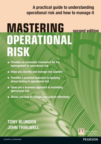 [object Object] «Mastering Operational Risk: A practical guide to understanding operational risk and how to manage it», автор Джон Тирлвелл - фото №1