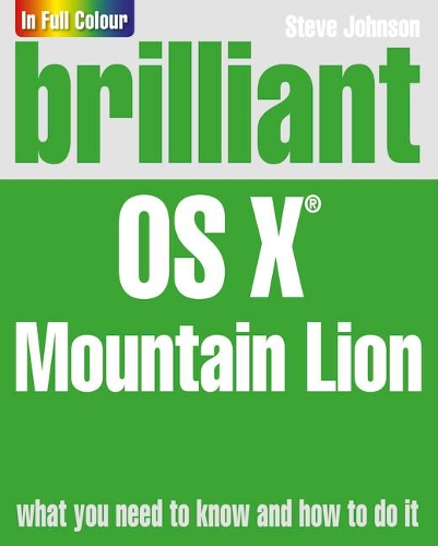 [object Object] «Brilliant OS X Mountain Lion», автор Стів Джонсон - фото №1
