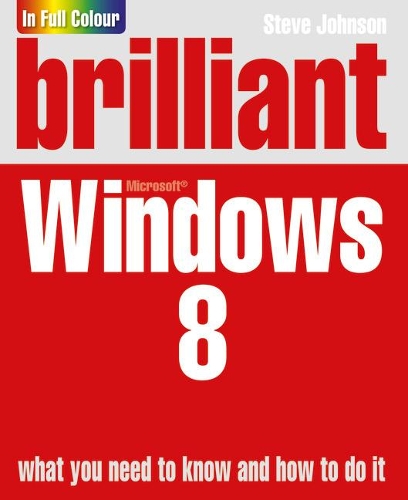 Бумажная книга «Brilliant Windows 8», автор Стив Джонсон - фото №1