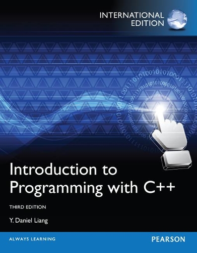 Бумажная книга «Introduction to Programming with C++: International Edition», автор Й. Даниэль Лян - фото №1
