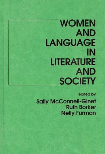 Бумажная книга «Women and Language in Literature and Society», автор Салли Макконнелл Джинет - фото №1