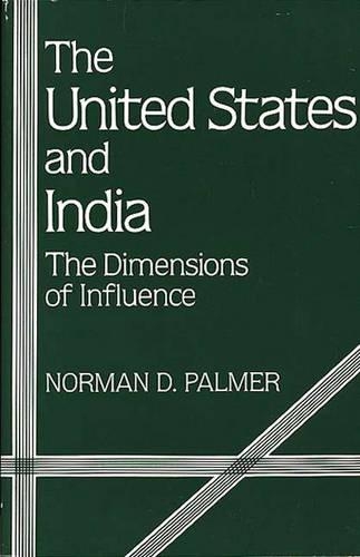 Бумажная книга «The United States and India: The Dimensions of Influence», авторов Элвин Рубинштейн, Норман Палмер - фото №1