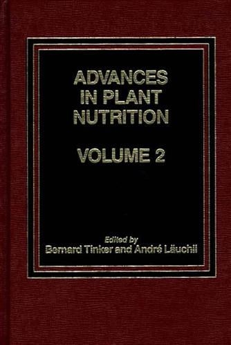 Паперова книга «Advances in Plant Nutrition: Volume 2», авторів Андре Лаухлі, П.Б. Тінкер - фото №1
