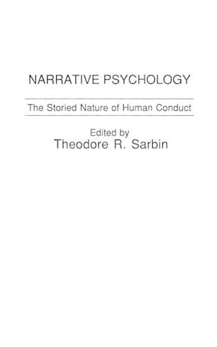 Бумажная книга «Narrative Psychology: The Storied Nature of Human Conduct», автор Теодор Р. Сарбин - фото №1