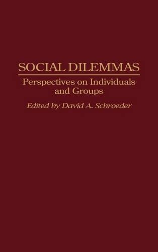 Бумажная книга «Social Dilemmas: Perspectives on Individuals and Groups», автор Дэвид А. Шредер - фото №1