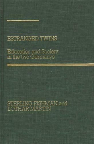 Паперова книга «Estranged Twins: Education and Society in the Two Germanys», авторів Латар Мартін, Стерлінг Фішман - фото №1