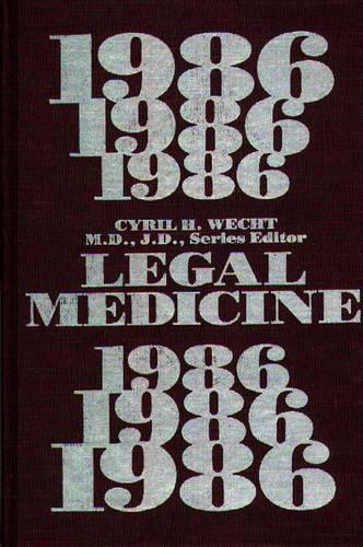 Бумажная книга «Legal Medicine 1986», автор Сирил Х. Вехт - фото №1