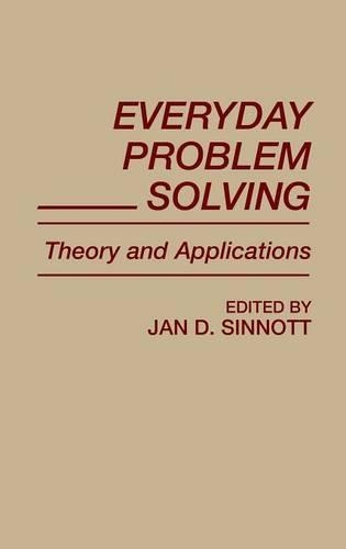 Бумажная книга «Everyday Problem Solving: Theory and Applications», автор Ян Д. Синнотт - фото №1