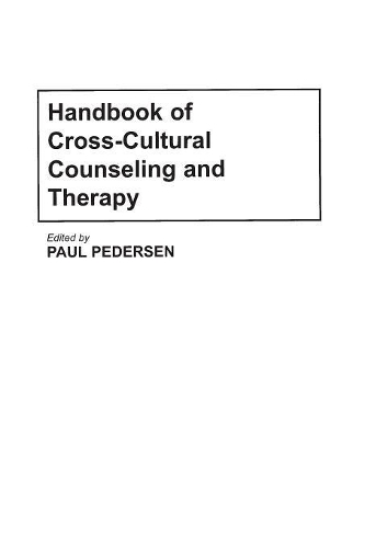 Бумажная книга «Handbook of Cross-Cultural Counseling and Therapy», автор Пол Педерсен - фото №1