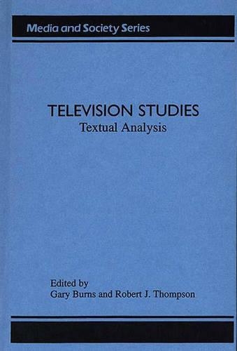Бумажная книга «Television Studies: Television Studies», авторов Гэри К. Бернс, Роберт Томпсон - фото №1