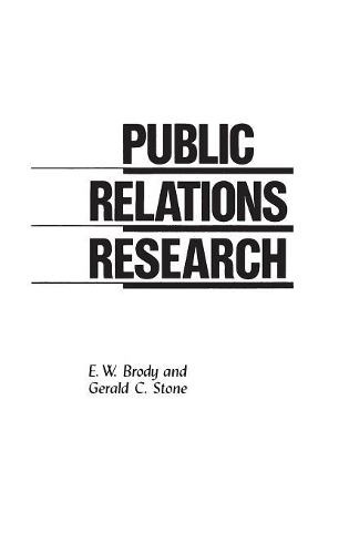 Паперова книга «Public Relations Research», авторів Е В. Броуді, Джеральд К. Стоун - фото №1