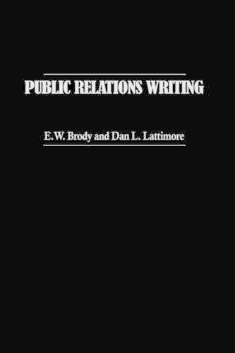 Бумажная книга «Public Relations Writing», авторов Дэн Латтимор, Э В. Броуди - фото №1