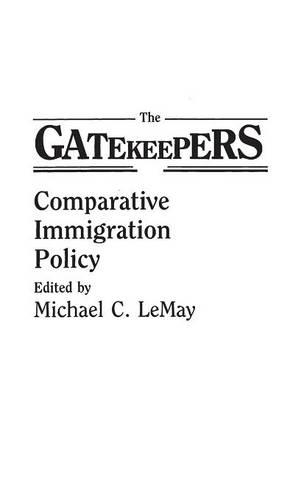 Бумажная книга «The Gatekeepers: Comparative Immigration Policy», автор Майкл К. ЛеМэй - фото №1