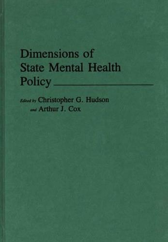 Бумажная книга «Dimensions of State Mental Health Policy», авторов Артур Дж. Кокс, Кристоп Хадсон - фото №1