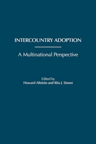 Паперова книга «Intercountry Adoption: A Multinational Perspective», авторів Говард Альтштейн, Ріта Дж. Саймон - фото №1