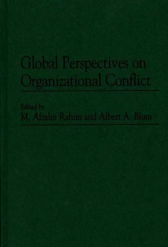 Паперова книга «Global Perspectives on Organizational Conflict», авторів Альберт А. Блюм, М. Афзалур Рахім - фото №1