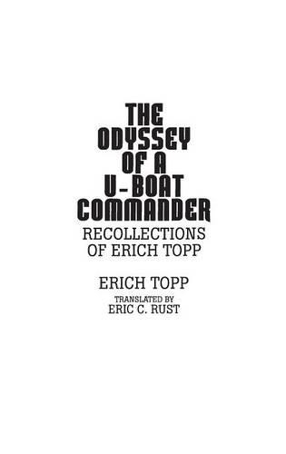 Бумажная книга «The Odyssey of a U-boat commander: Recollections of Erich Topp», автор Эрих Топп - фото №1