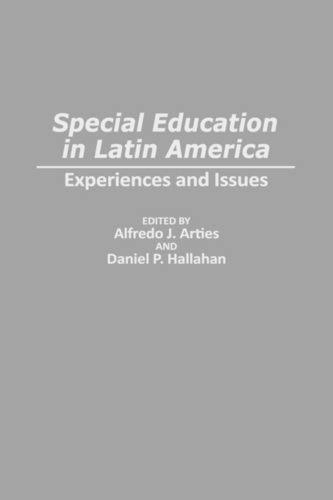Бумажная книга «Special Education in Latin America: Experiences and Issues», авторов Альфредо Дж. Артилес, Дэниел П. Халлахан - фото №1