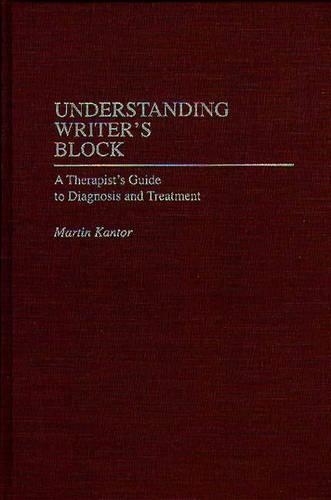 Бумажная книга «Understanding Writer's Block: A Therapist's Guide to Diagnosis and Treatment», автор Мартин Кантор - фото №1