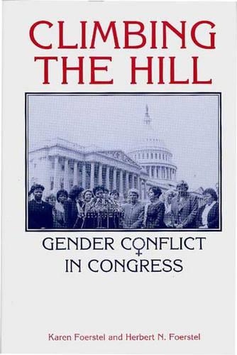Бумажная книга «Climbing the Hill: Gender Conflict in Congress», авторов Герберт Н. Фоерстель, Карен П. Фоерстел - фото №1
