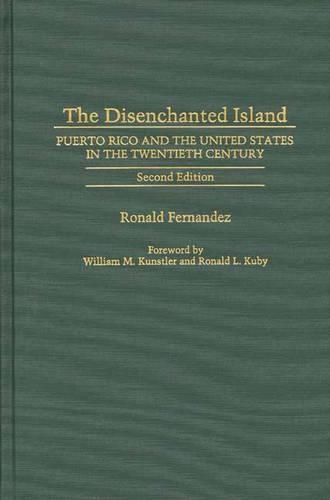 Paper book «The Disenchanted Island: Puerto Rico and the United States in the Twentieth Century, 2nd Edition», author Ronald Fernández - фото №1