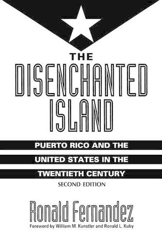 Paper book «The Disenchanted Island: Puerto Rico and the United States in the Twentieth Century», author Ronald Fernández - фото №1