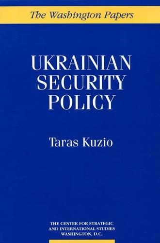 Бумажная книга «Ukrainian Security Policy», автор Тарас Кузио - фото №1
