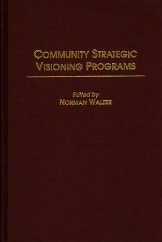 Паперова книга «Community Strategic Visioning Programs», автор Норман Вальзер - фото №1