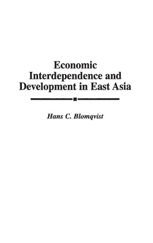 Паперова книга «Economic Interdependence and Development in East Asia», автор Ганс К. Блумквіст - фото №1