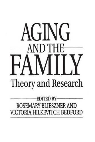 Бумажная книга «Handbook of Aging and the Family: Theory and Research», авторов Розмари Близзнер, Виктория Хилкевич Бедфорд - фото №1
