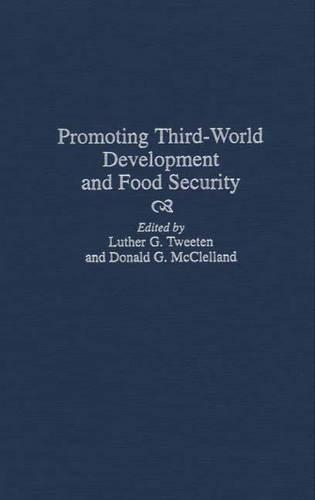 Паперова книга «Promoting Third-World Development and Food Security», авторів Дональд МакКлелланд, Лютер Г. Твітен - фото №1