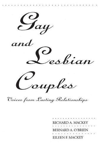 Бумажная книга «Gay and Lesbian Couples: Voices from Lasting Relationships», автор Ричард Маки - фото №1