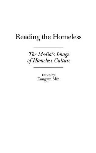 Бумажная книга «Reading the Homeless: The Media's Image of Homeless Culture», автор Ынджун Мин - фото №1