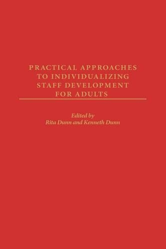 [object Object] «Practical Approaches to Individualizing Staff Development for Adults», авторов Кеннет Данн, Рита Данн - фото №1