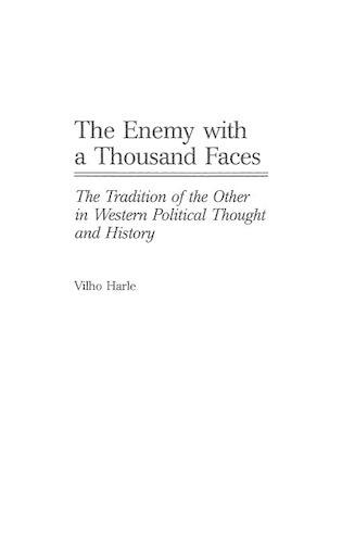 Бумажная книга «The Enemy with a Thousand Faces: The Tradition of the Other in Western Political Thought and History», автор Вилхо Харле - фото №1