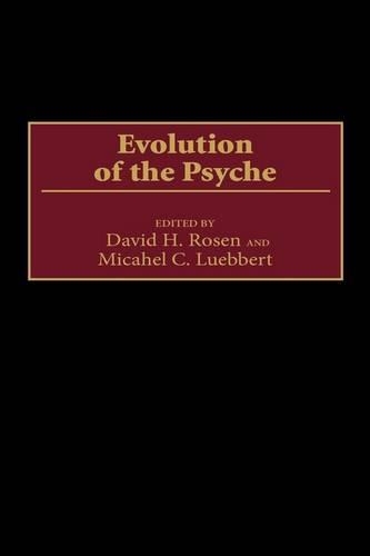 Паперова книга «Evolution of the Psyche», авторів Девід Розен, Майкл Любберт - фото №1