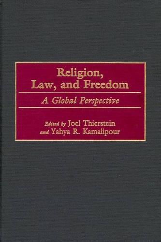 Паперова книга «Religion, Law, and Freedom: A Global Perspective», авторів Джоел Тірштейн, Ях'я Камаліпур - фото №1