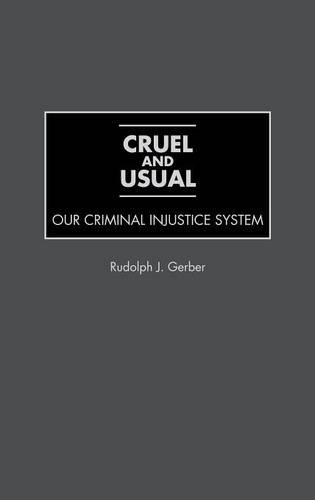 Паперова книга «Cruel and Usual», автор Рудольф Й. Гербер - фото №1
