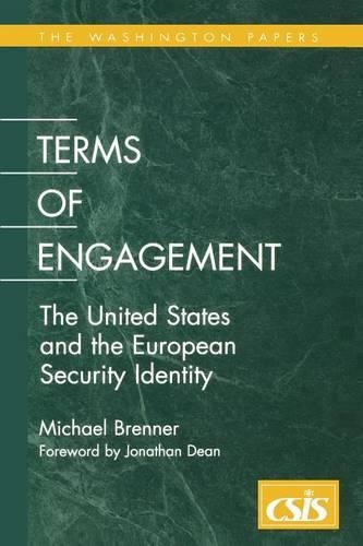 Бумажная книга «Terms of Engagement: The United States and the European Security Identity», автор Майкл Бреннер - фото №1