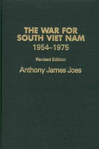 Бумажная книга «The War for South Viet Nam, 1954-1975, 2nd Edition», автор Энтони Дж. Джос - фото №1