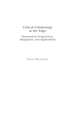 Бумажная книга «Critical Criminology at the Edge: Postmodern Perspectives, Integration, and Applications», автор Драган Милованович - фото №1