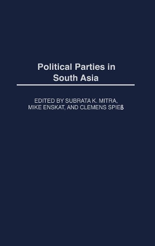 Паперова книга «Political Parties in South Asia», автор Субрата Мітра - фото №1