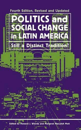 Паперова книга «Politics and Social Change in Latin America: Still a Distinct Tradition?, 4th Edition», автор Говард Дж. Віарда - фото №1