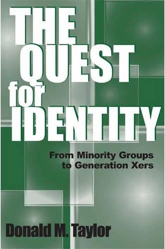 Бумажная книга «The Quest for Identity: From Minority Groups to Generation Xers», автор Дональд М. Тейлор - фото №1