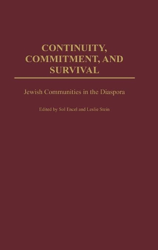Бумажная книга «Continuity, Commitment, and Survival: Jewish Communities in the Diaspora», автор Сол Энсел - фото №1