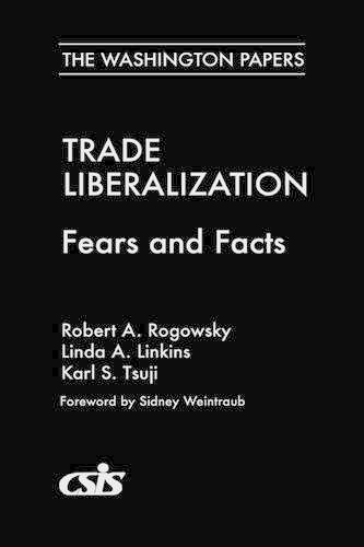 Паперова книга «Trade Liberalization: Fears and Facts», авторів Карл С. Цуджі, Лінда А. Лінкінс, Роберт А. Роговський - фото №1