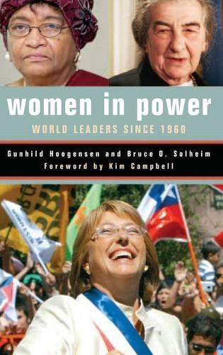 Паперова книга «Women in Power: World Leaders since 1960», авторів Брюс О. Солхейм, Гунхільд Хугенсен - фото №1